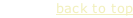 back to top