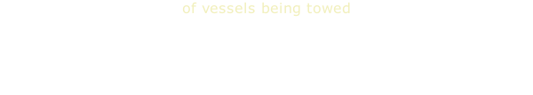 of vessels being towed